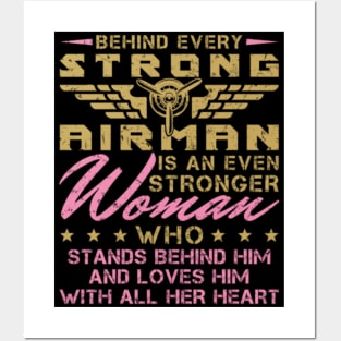 Behind Every Strong Airman Military Wife Posters and Art